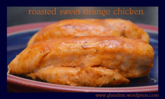 roasted sweet orange chicken